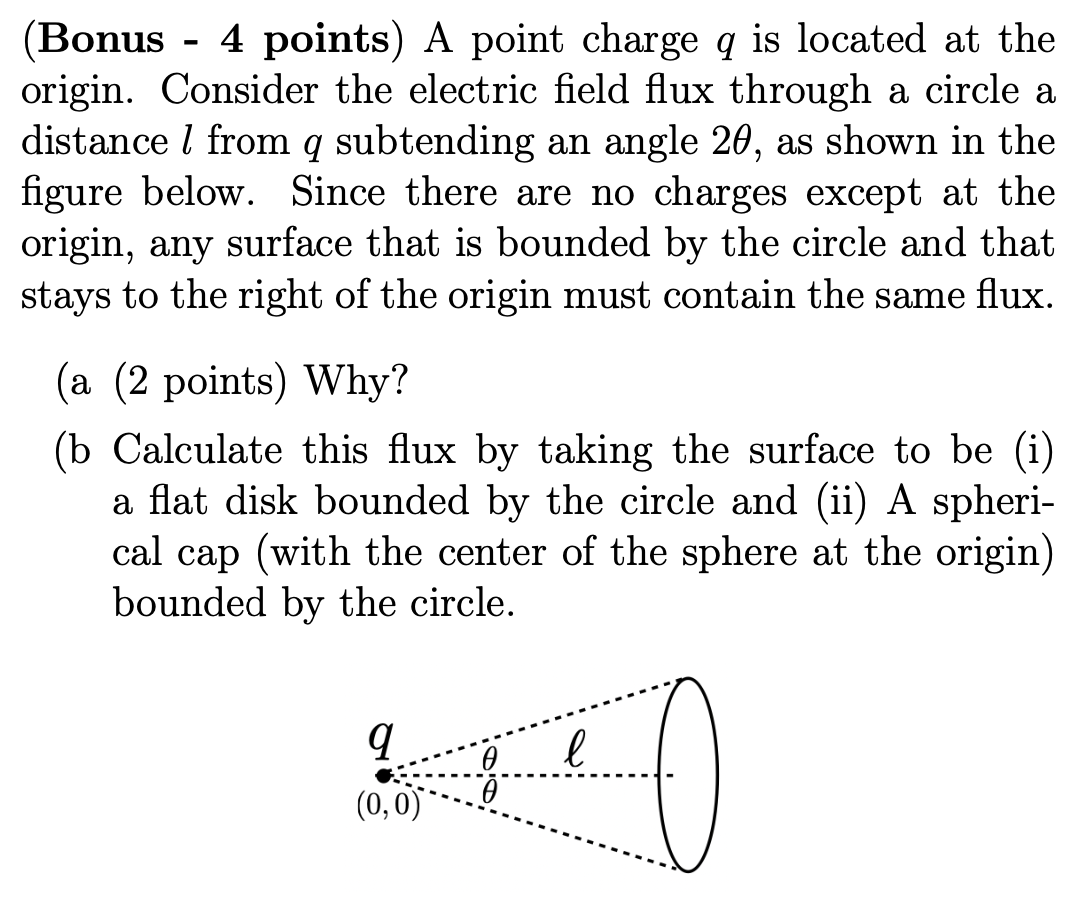 Solved (Bonus - 4 points) A point charge q is located at the | Chegg.com