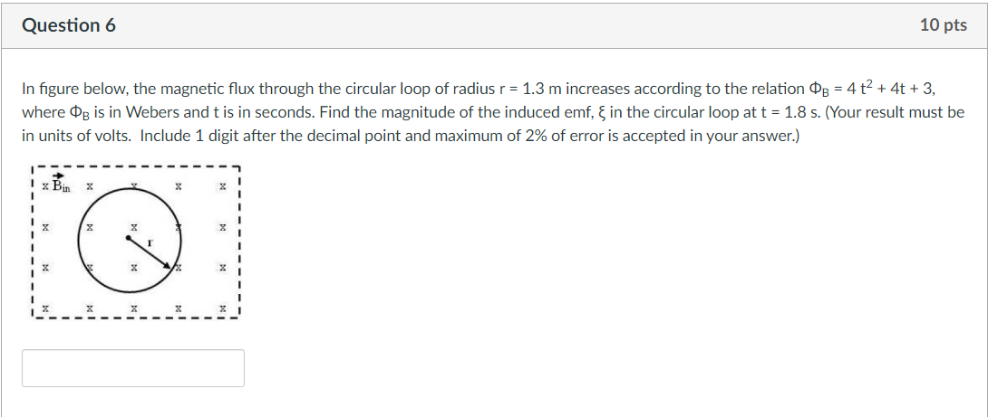 Solved Question 6 10 pts In figure below, the magnetic flux | Chegg.com