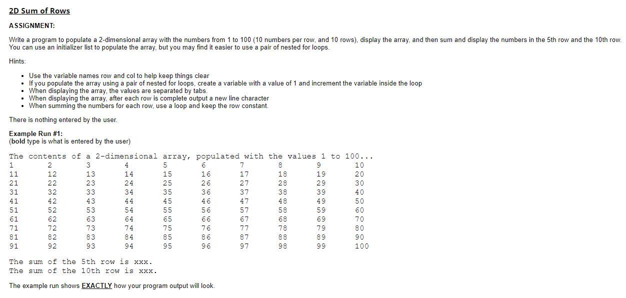 Solved 2D Sum of Rows ASSIGNMENT: Write a program to | Chegg.com