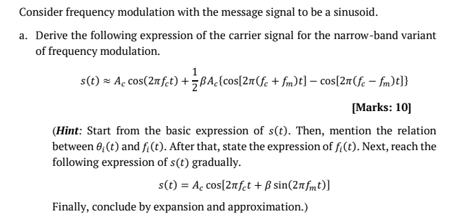 Solved Consider frequency modulation with the message signal | Chegg.com