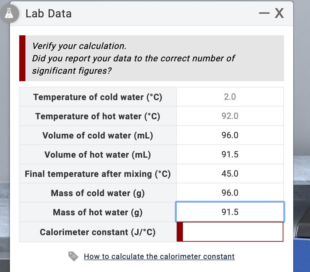 Solved I need help calculating calorimeter constant!! mass