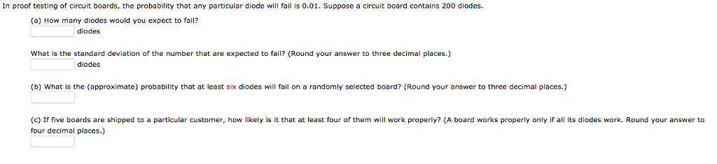 Solved In proof testing of circuit boards, the probability | Chegg.com