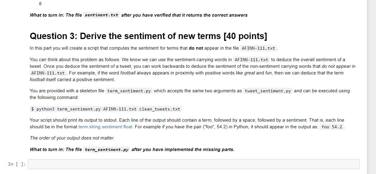 Solved Question 2: Derive the sentiment of each tweet [40 | Chegg.com