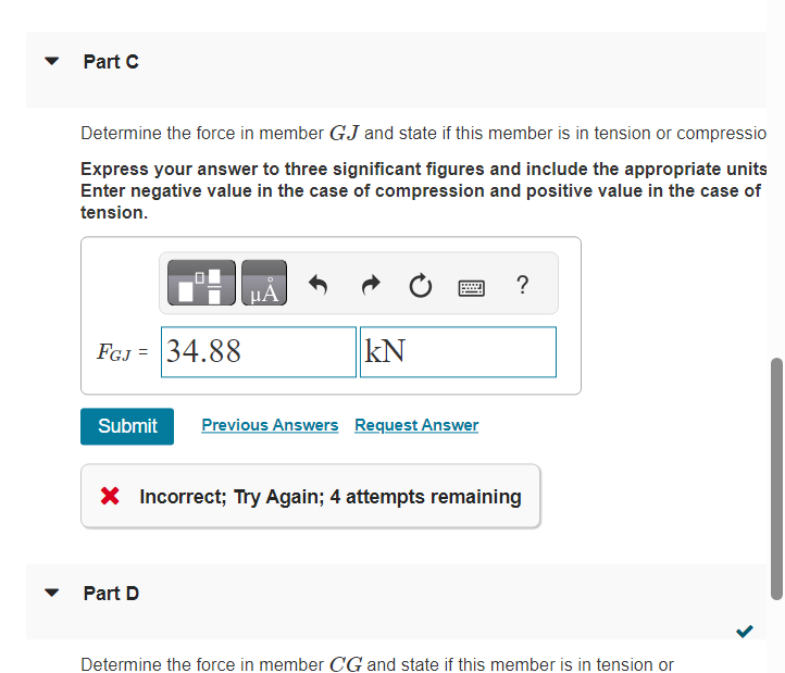 Solved Determine the force in member CD and state if this | Chegg.com