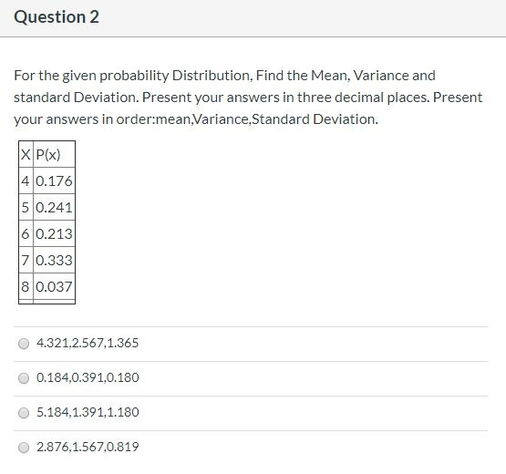 Solved Question 2 For the given probability Distribution, | Chegg.com