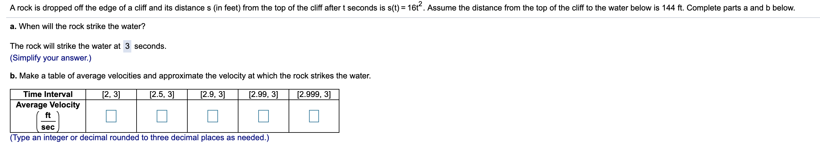 Solved A rock is dropped off the edge of a cliff and its | Chegg.com