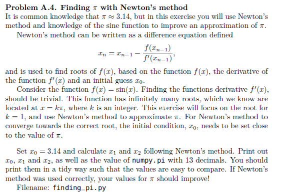 Solved Problem A.4. Finding with Newton's method It is | Chegg.com