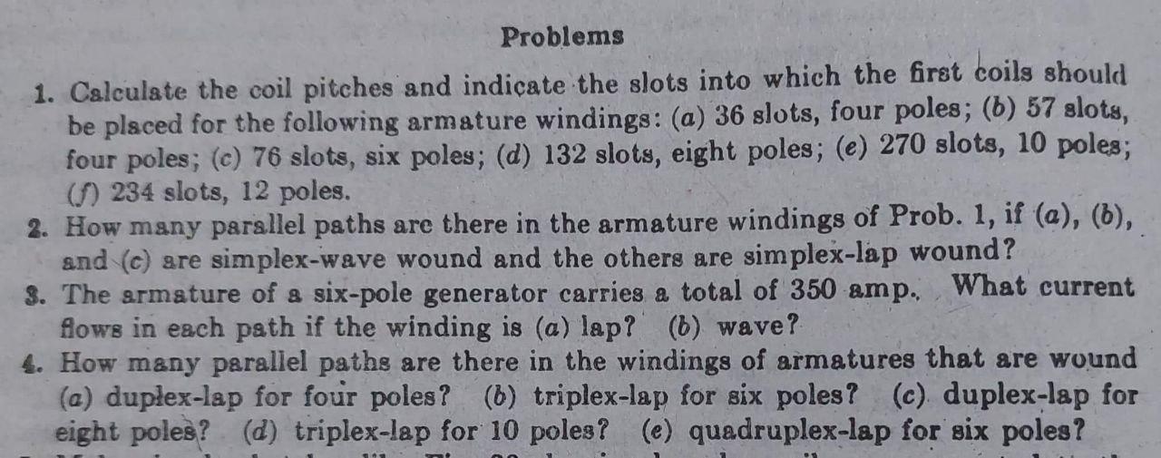 Solved Problems 1. Calculate the coil pitches and indicate