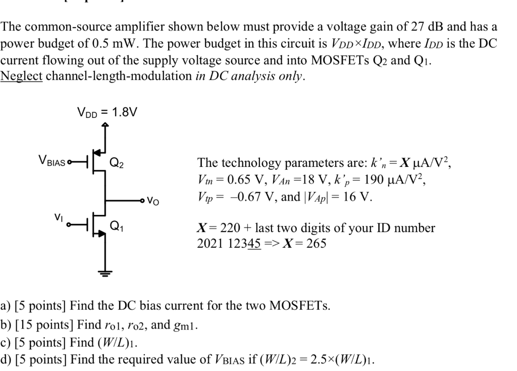 Solved The Common-source Amplifier Shown Below Must Provide | Chegg.com