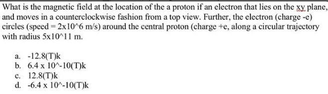 Solved What is the magnetic field at the location of the a | Chegg.com