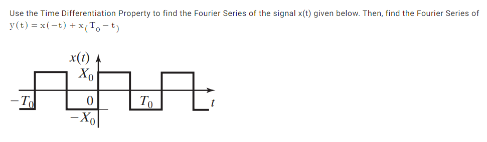 Solved Use the Time Differentiation Property to find the | Chegg.com