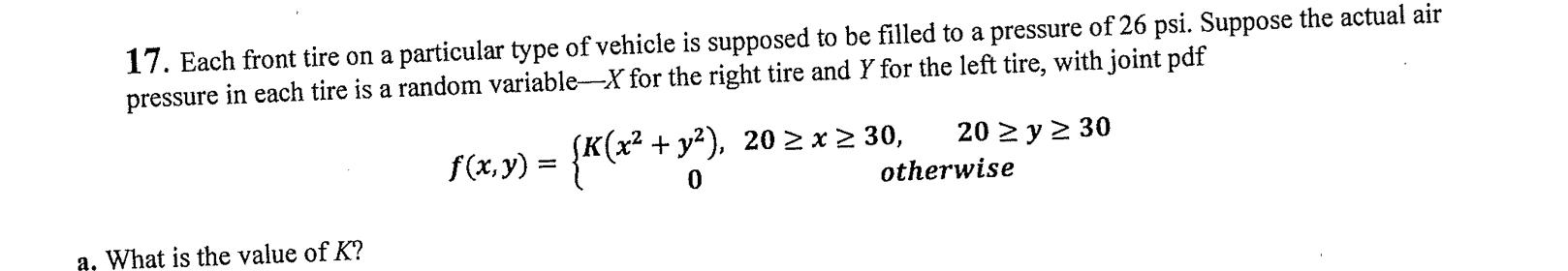 Solved 17. Each Front Tire On A Particular Type Of Vehicle | Chegg.com