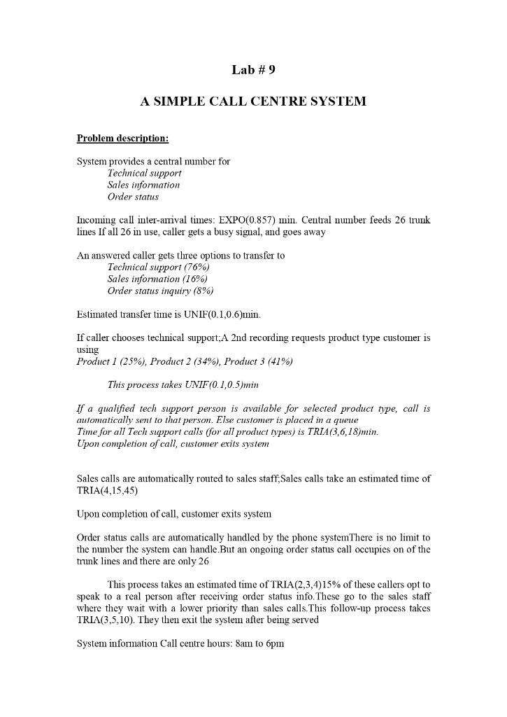 Lab 9 A SIMPLE CALL CENTRE SYSTEM Problem Chegg