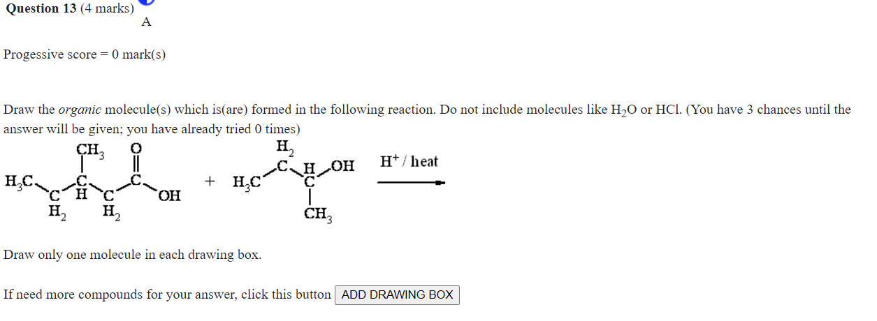 Solved Draw the organic molecule(s) which is(are) formed in | Chegg.com