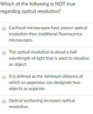 Solved Which of the following is NOT true regarding optical | Chegg.com