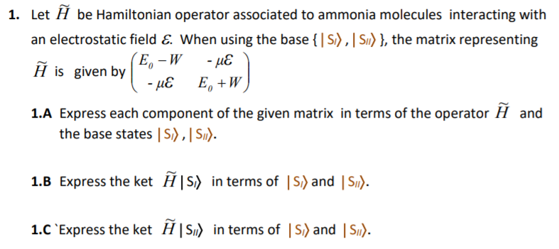 Solved 1 Let A Be Hamiltonian Operator Associated To Amm Chegg Com
