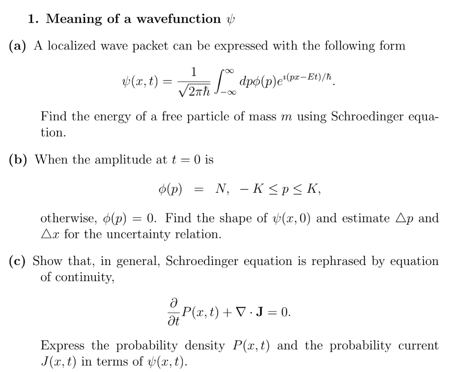 Solved 1. Meaning of a wavefunction ψ (a) A localized wave | Chegg.com