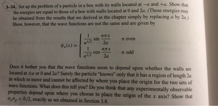 Solved 3-34, Set up the problem of a particle in a box with | Chegg.com