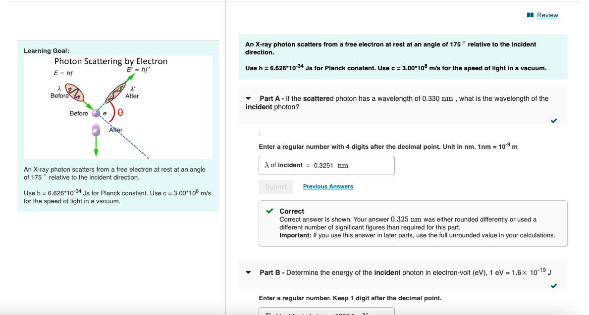 Solved An X-ray photon scatters from a free electron at rest | Chegg.com