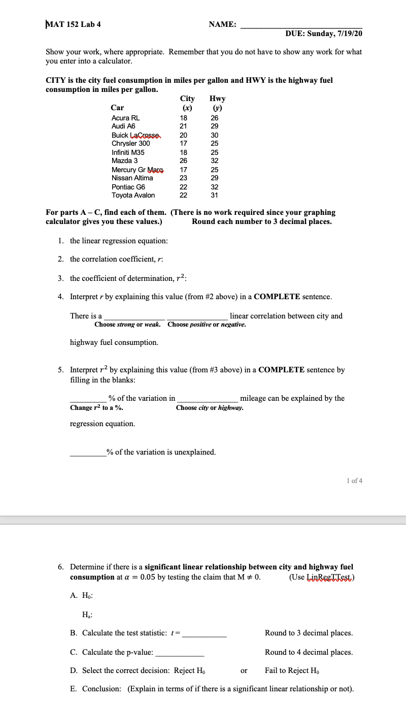Solved MAT 152 Lab 4 NAME: DUE: Sunday, 7/19/20 Show your | Chegg.com