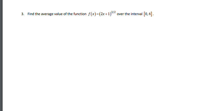 Solved 3. Find the average value of the function | Chegg.com