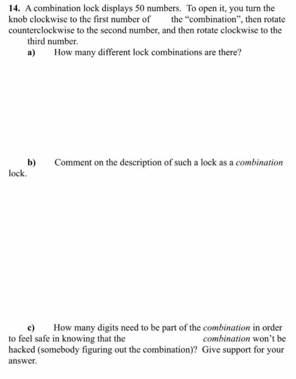 Solved 14. A combination lock displays 50 numbers. To open | Chegg.com