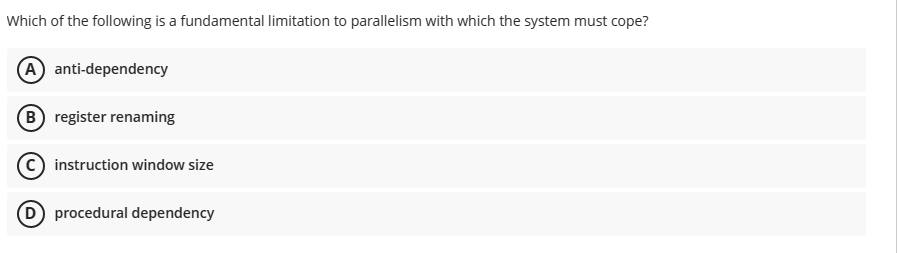Solved Which of the following is a fundamental limitation to | Chegg.com