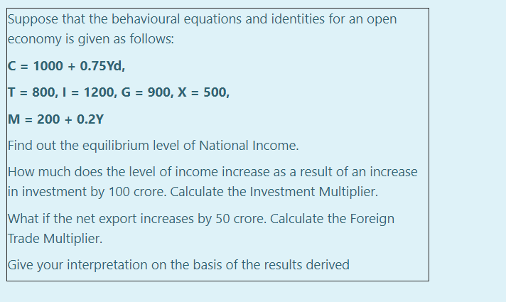 Solved Suppose that the behavioural equations and identities | Chegg.com