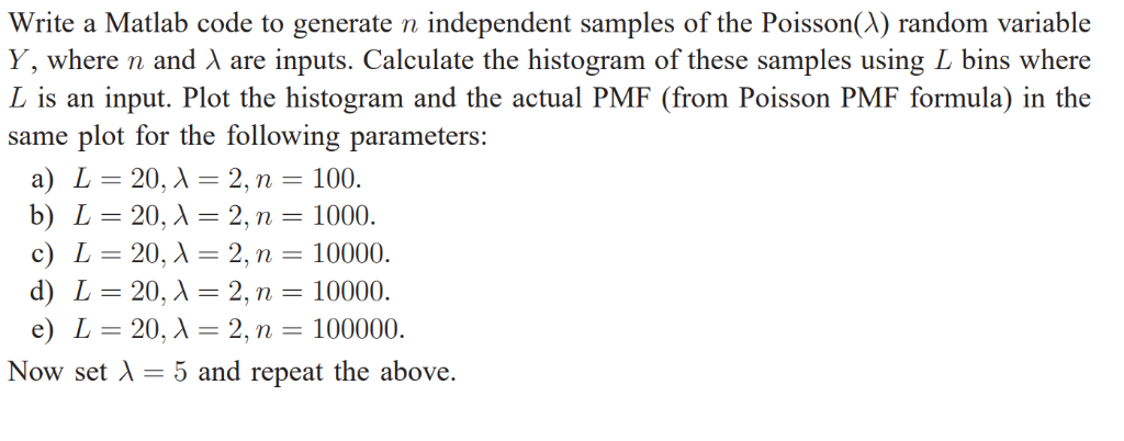 write a Matlab code to generate n independent samples | Chegg.com
