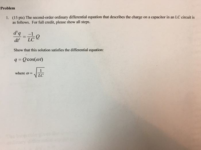 Solved the second order ordinary differential equation that chegg