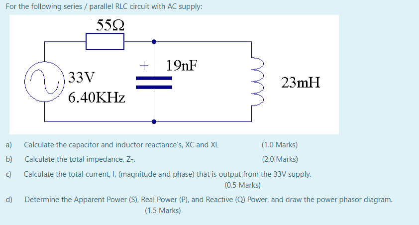 Solved For the following series / parallel RLC circuit with | Chegg.com