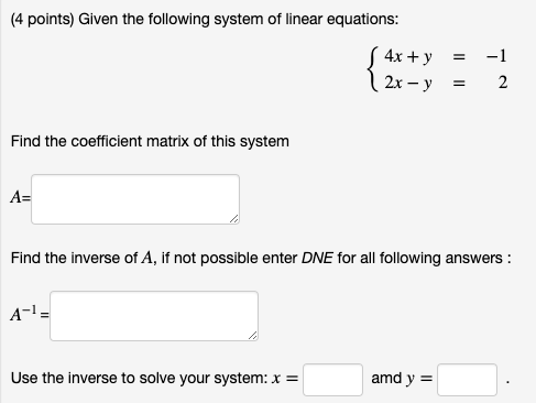 Solved (4 points) Given the following system of linear | Chegg.com