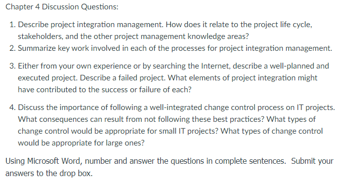 Solved Chapter 4 Discussion Questions: 1. Describe project | Chegg.com