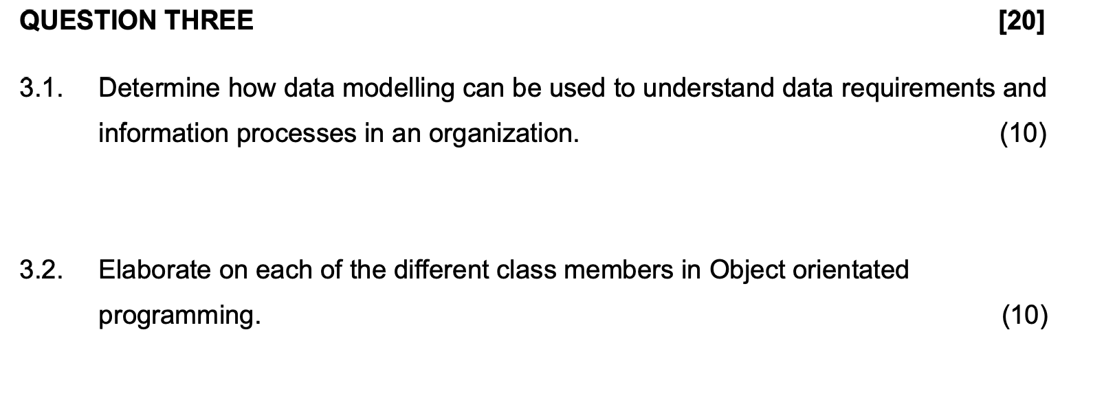 Solved QUESTION THREE [ [20] 3.1. Determine how data | Chegg.com