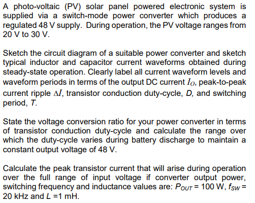 Solved A photo-voltaic (PV) solar panel powered electronic | Chegg.com