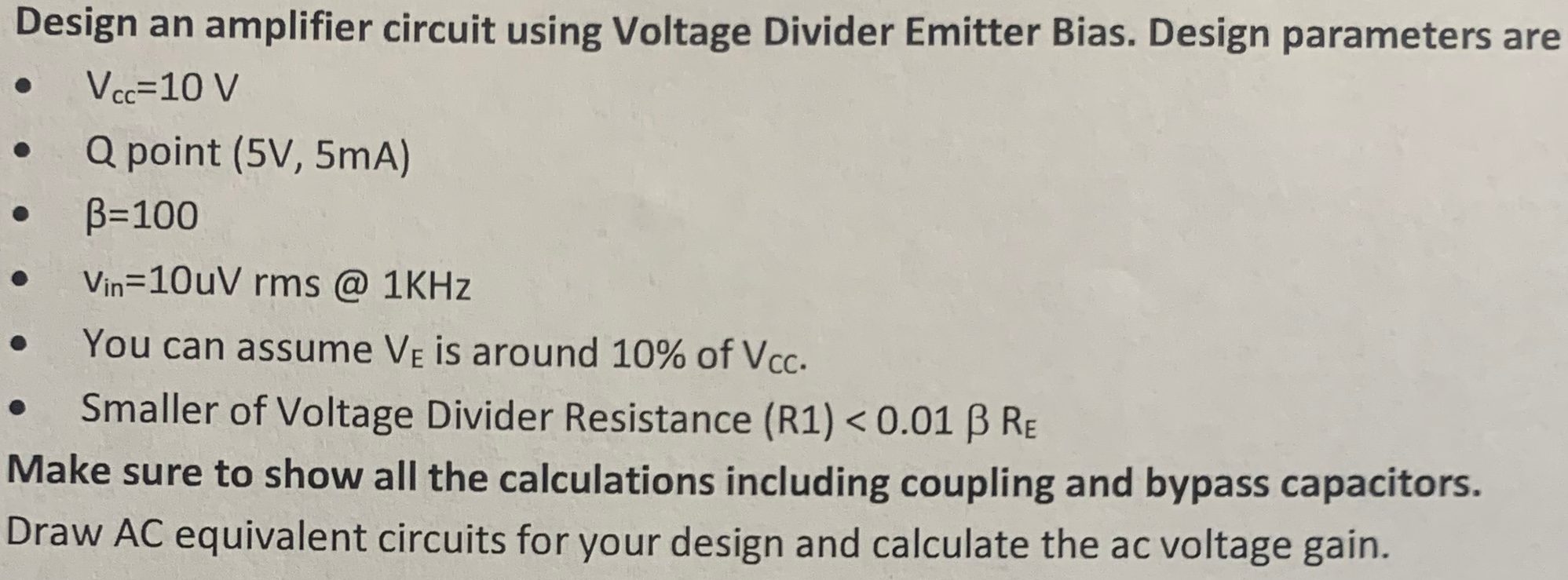 Solved Design an amplifier circuit using Voltage Divider | Chegg.com