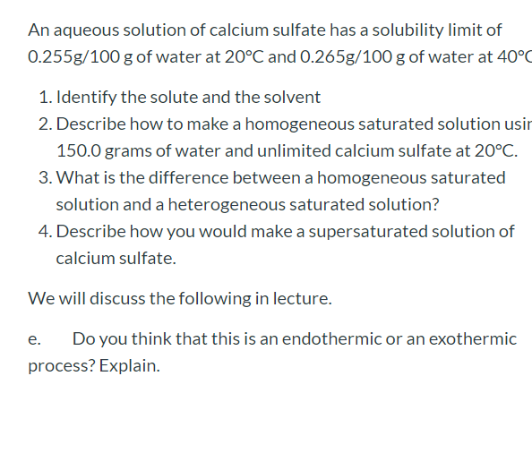 Solved An aqueous solution of calcium sulfate has a | Chegg.com