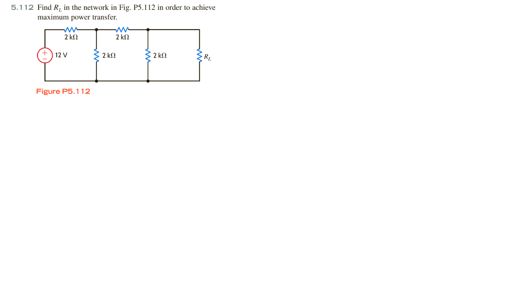 Solved 5.112 Find R, in the network in Fig. P5.112 in order | Chegg.com