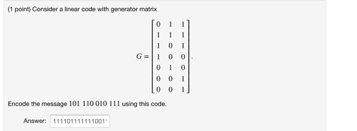 (1 point) Consider a linear code with generator | Chegg.com