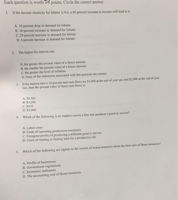 Solved Each question is worth points. Circle the correct | Chegg.com