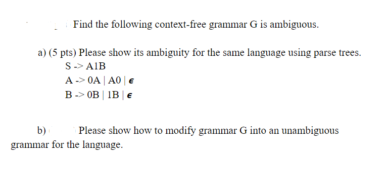 Solved Find the following context-free grammar G is | Chegg.com