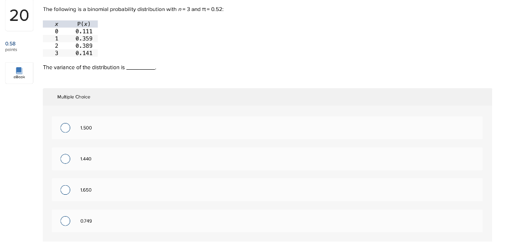 Solved 20 0.58 points aBack The following is a binomial | Chegg.com
