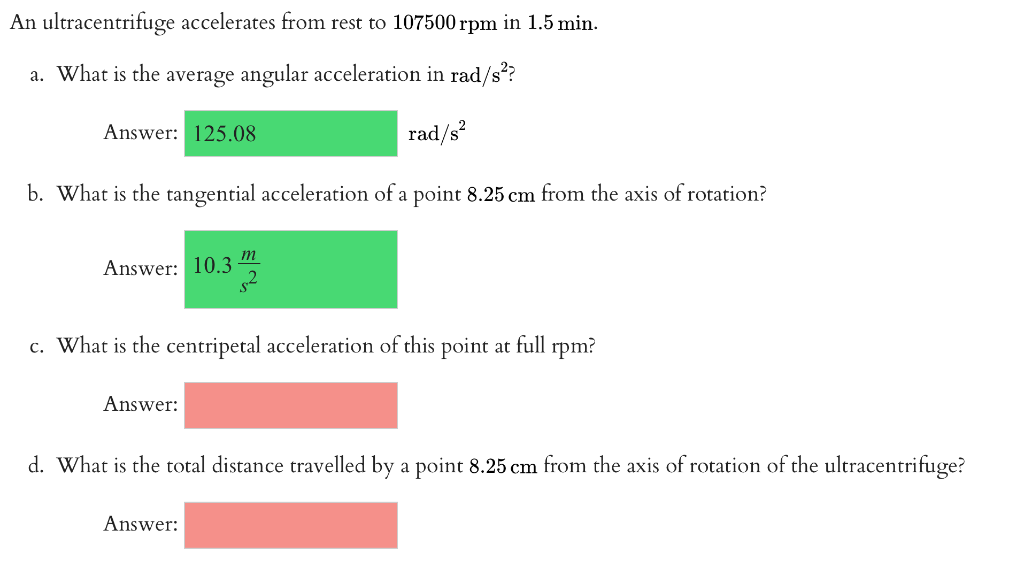 Solved An ultracentrifuge accelerates from rest to 107500