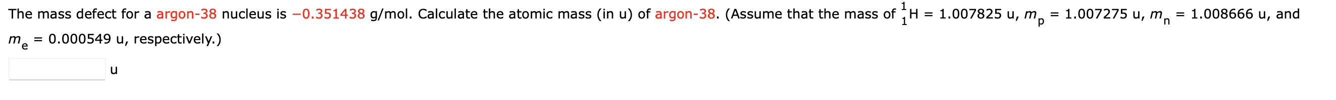 Solved The mass defect for a argon-38 nucleus is −0.351438 | Chegg.com