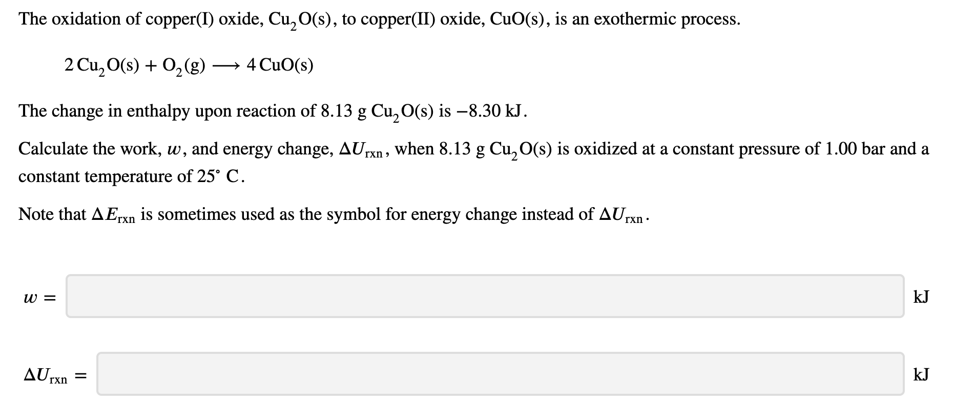 Solved The oxidation of copper(I) oxide, Cu, O(s), to | Chegg.com