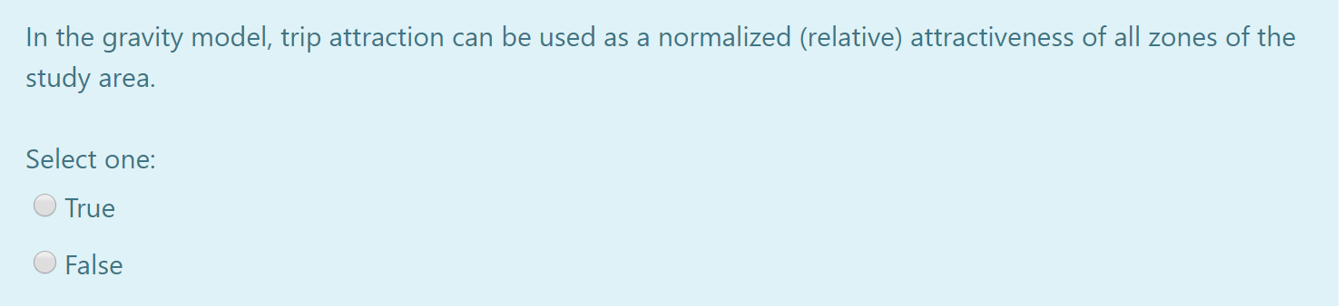 Solved Both the Gravity and Fratar model are criticized for | Chegg.com