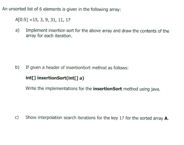 Solved An unsorted list of 6 elements is given in the | Chegg.com