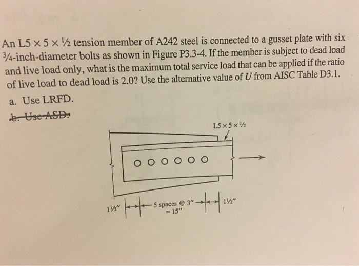 solved-an-l5-times-5-times-1-2-tension-member-of-a242-steel-chegg