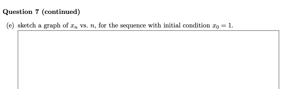 Solved Question 7 (9 marks) Shown below is a cobweb plot of | Chegg.com