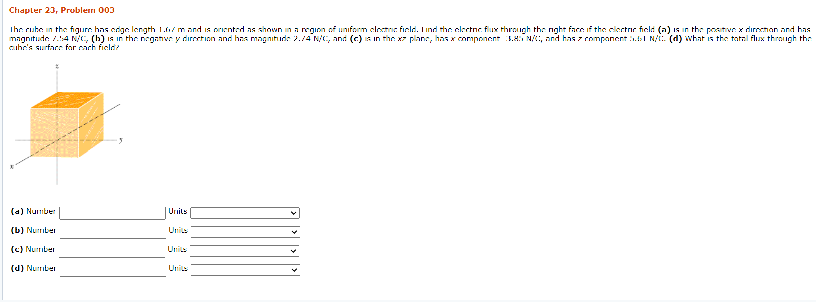 Solved Chapter 23, Problem 003 The cube in the figure has | Chegg.com